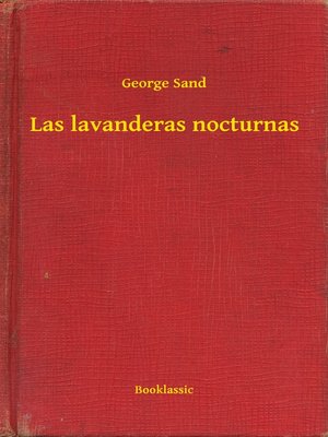cover image of Las lavanderas nocturnas
